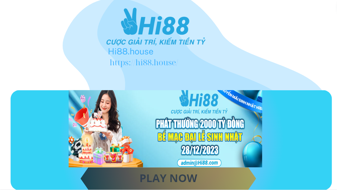 Hàng loạt khuyến mãi khủng đang diễn ra tại Hi88