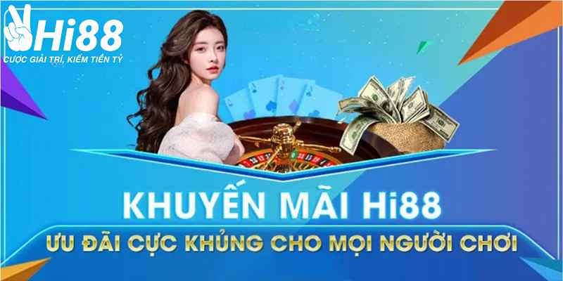 Cách tham gia, nhận thưởng của chương trình tại Hi88